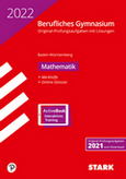 STARK VERLAG. Landesabitur Mathematik 2022 -  Original Prüfungsaufgaben mit ausführlichen Lösungen