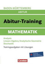 Abitur Training. Landesabitur Mathematik