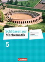 Mathe Lehrwerke von Cornelsen. Differenzierte Schulen -  für den Einsatz im Matheunterricht