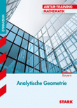 STARK VERLAG. Analytische Geometrie