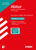 STARK VERLAG. Zentralabitur Mathematik 2017 -  Original Prüfungsaufgaben mit ausführlichen Lösungen